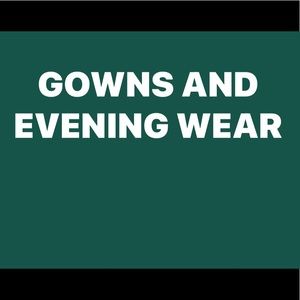 Various evening wear.